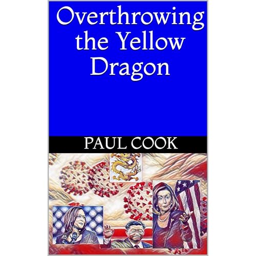 Cover of Overthrowing the Yellow Dragon