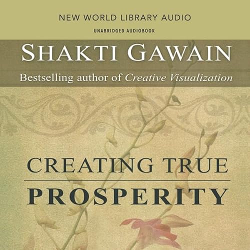 Cover of Creating True Prosperity