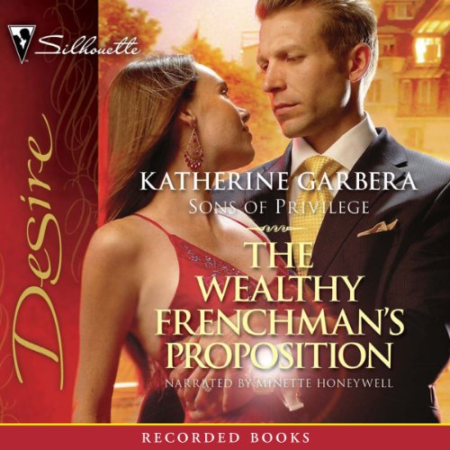 Cover of The Wealthy Frenchman’s Proposition