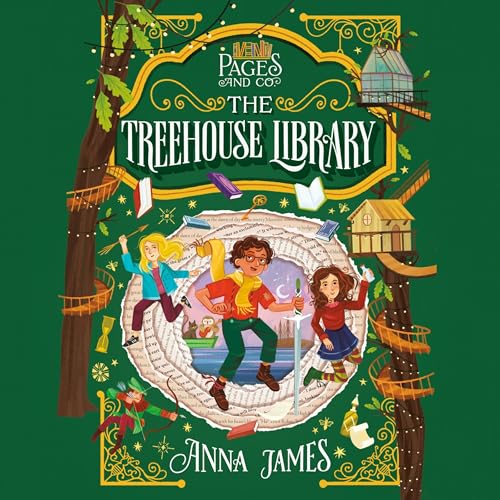 Cover of Pages & Co.: The Treehouse Library