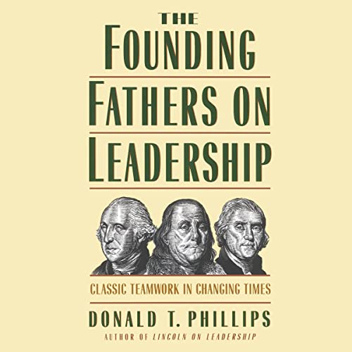 Cover of The Founding Fathers on Leadership