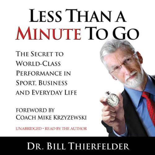Cover of Less Than a Minute to Go