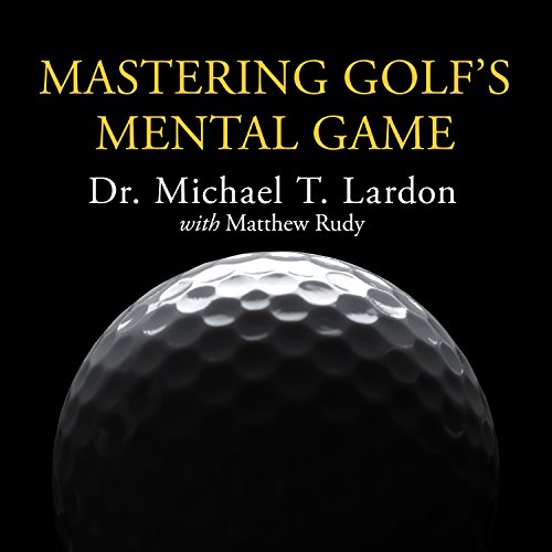 Cover of Mastering Golf's Mental Game
