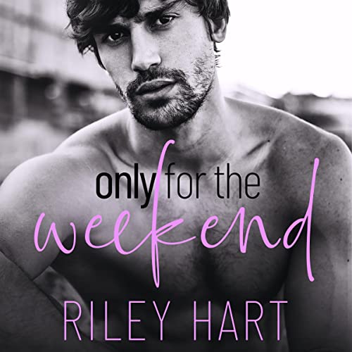 Cover of Only for the Weekend