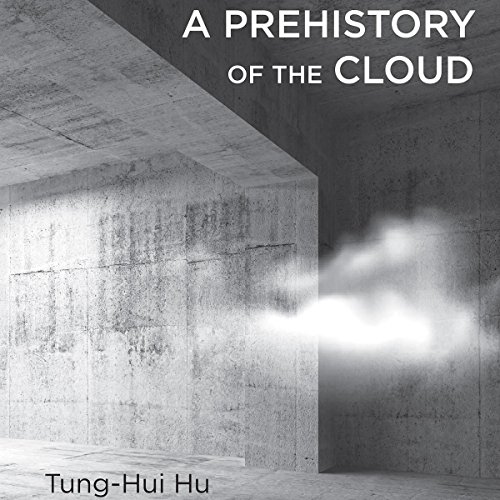 Cover of A Prehistory of the Cloud