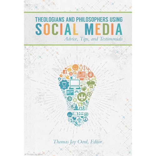 Cover of Theologians and Philosophers Using Social Media