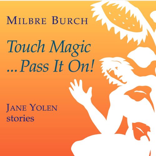 Cover of Touch Magic...Pass It On!