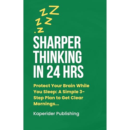 Cover of Sharper Thinking in 24 Hours