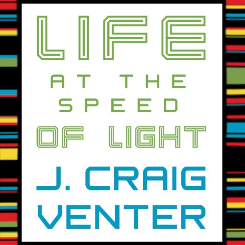 Cover of Life at the Speed of Light