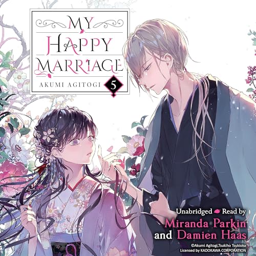 Cover of My Happy Marriage, Vol. 5
