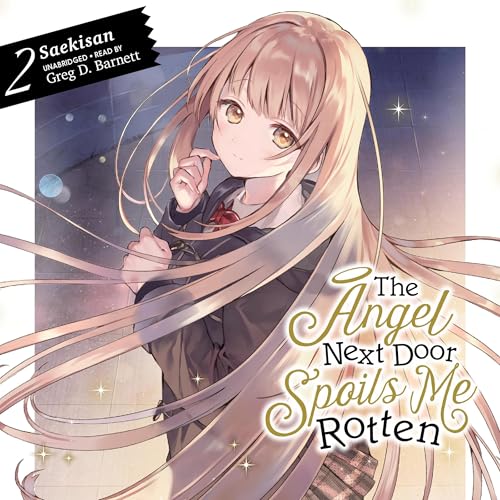 Cover of The Angel Next Door Spoils Me Rotten, Vol. 2