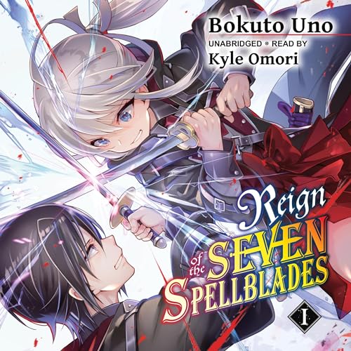 Cover of Reign of the Seven Spellblades, Vol. 1
