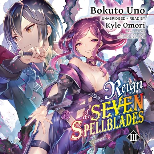 Cover of Reign of the Seven Spellblades, Vol. 3