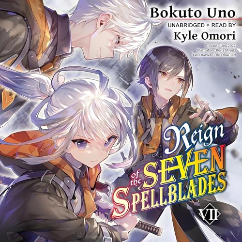 Cover of Reign of the Seven Spellblades, Vol. 7