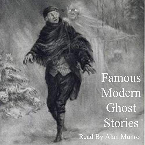 Cover of Famous Modern Ghost Stories
