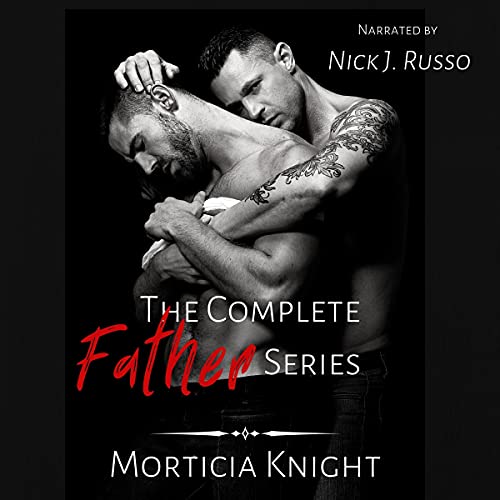 Cover of The Complete Father Series Trilogy Box Set