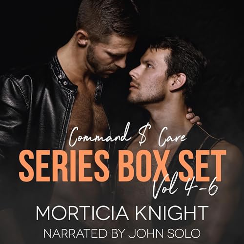 Cover of Command & Care Series Box Set, Volumes 4-6