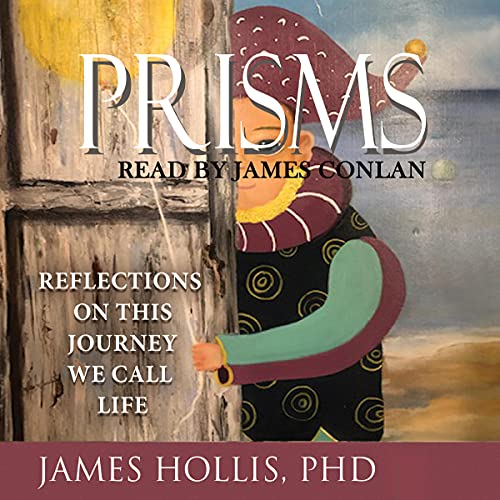 Cover of Prisms: Reflections on This Journey We Call Life