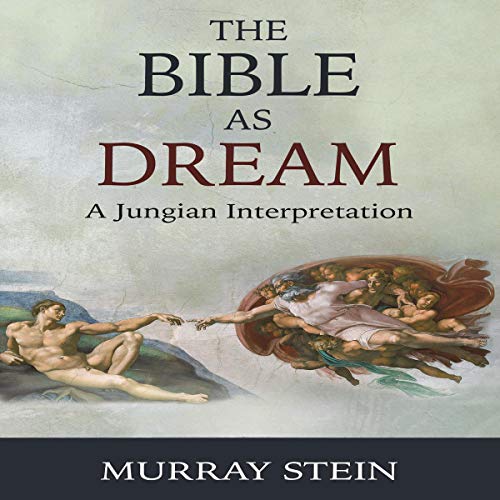 Cover of The Bible as Dream: A Jungian Interpretation