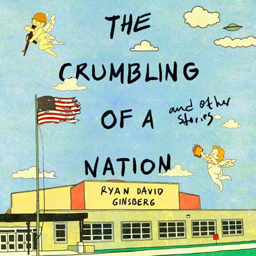Cover of The Crumbling of a Nation and Other Stories