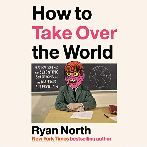 Cover of How to Take Over the World