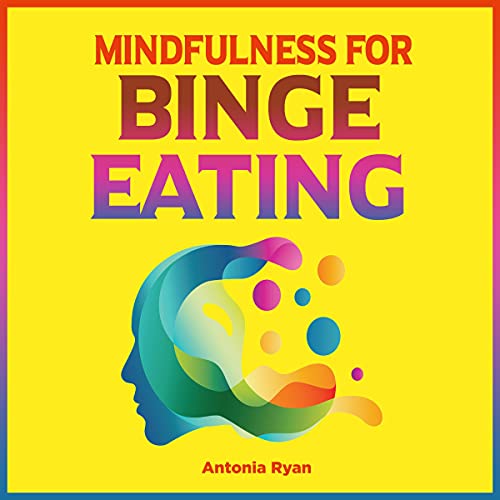 Cover of Mindfulness for Binge Eating