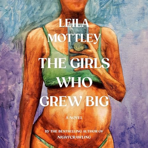Cover of The Girls Who Grew Big