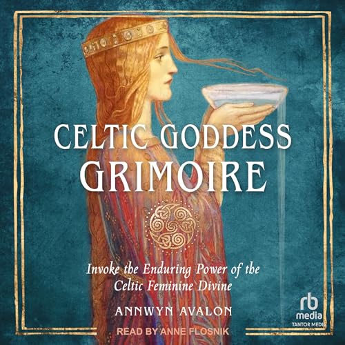 Cover of Celtic Goddess Grimoire