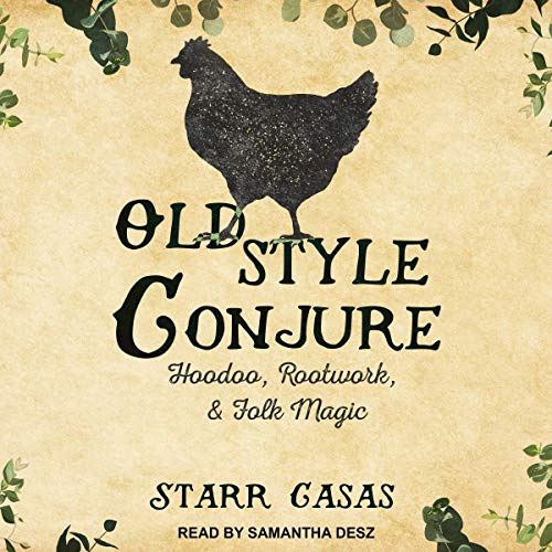 Cover of Old Style Conjure
