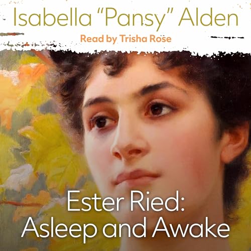 Cover of Ester Ried: Asleep & Awake