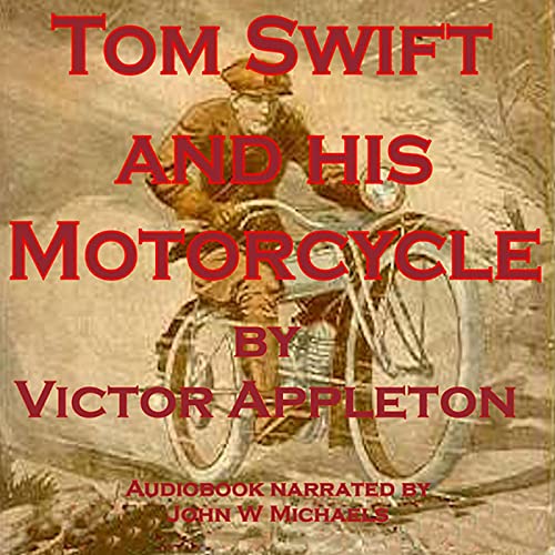 Cover of Tom Swift and His Motorcycle