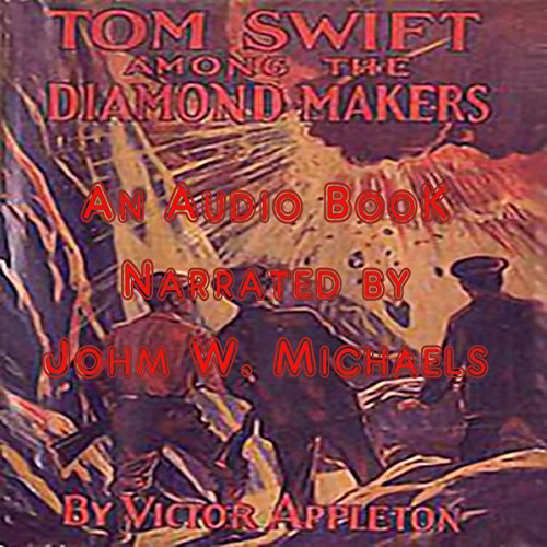Cover of Tom Swift Among the Diamond Makers