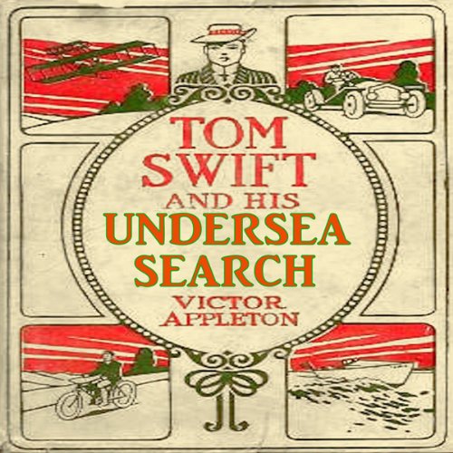 Cover of Tom Swift and His Undersea Search