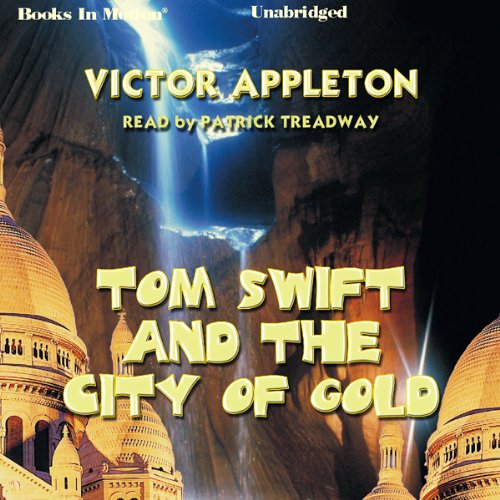 Cover of Tom Swift and the City of Gold