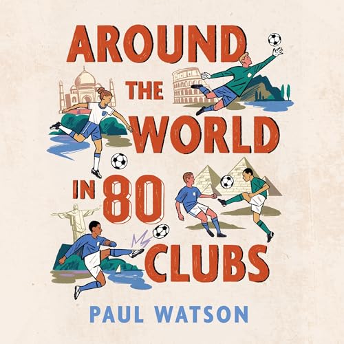 Cover of Around the World in 80 Clubs