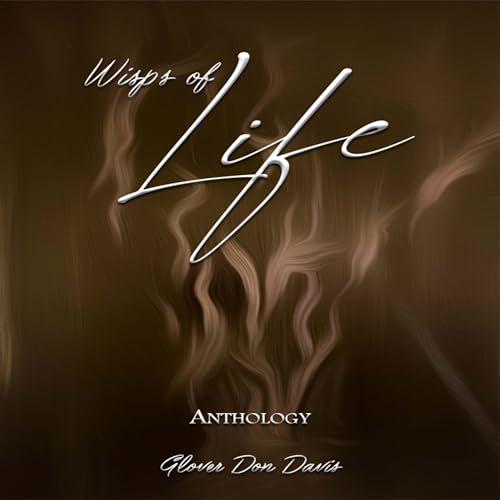 Cover of Wisps of Life