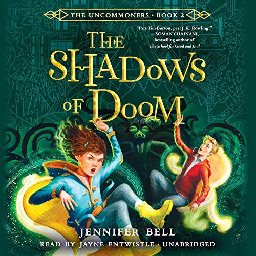 Cover of The Uncommoners #2: The Shadows of Doom