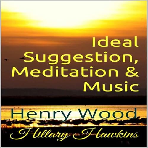Cover of Ideal Suggestion, Meditation & Music