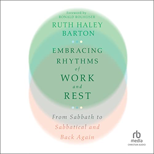 Cover of Embracing Rhythms of Work and Rest