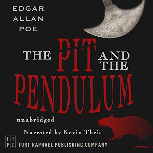 Cover of The Pit and the Pendulum - Unabridged