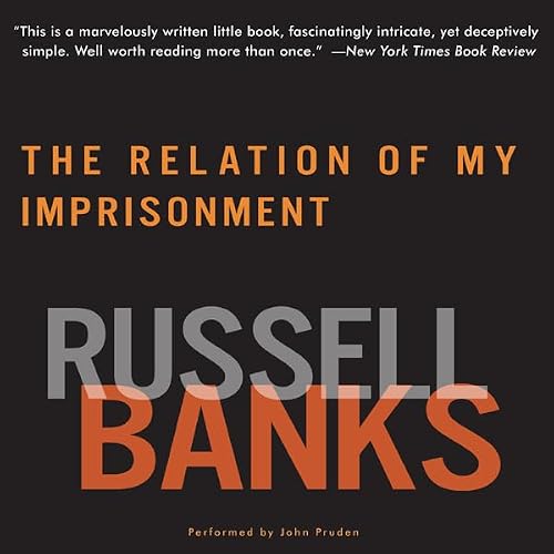 Cover of The Relation of My Imprisonment