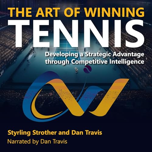 Cover of The Art of Winning Tennis