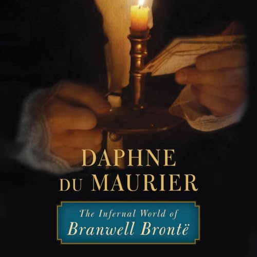 Cover of The Infernal World of Branwell Brontë