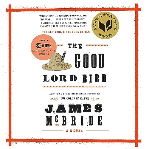 Cover of The Good Lord Bird (National Book Award Winner)