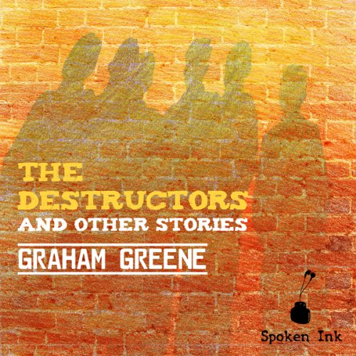 Cover of The Destructors and Other Stories