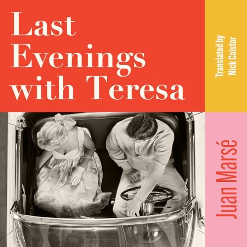 Cover of Last Evenings with Teresa