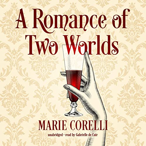 Cover of A Romance of Two Worlds