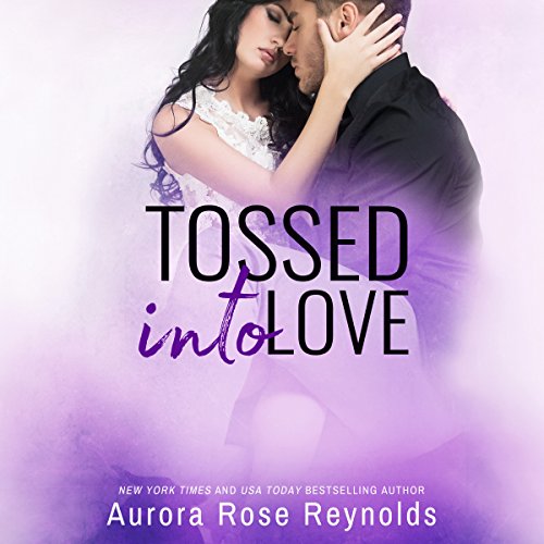 Cover of Tossed Into Love