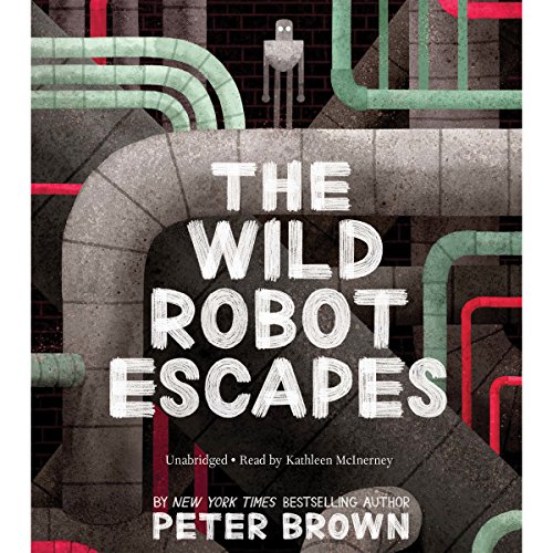 Cover of The Wild Robot Escapes