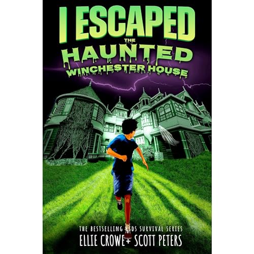 Cover of I Escaped The Haunted Winchester House